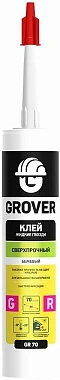 Клей жидкие гвозди Grover GR70 Экстрапрочный Бежевый